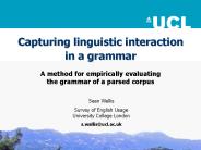 Capturing linguistic interaction in a grammar