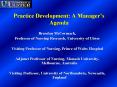 Practice Development: A Managers Agenda PowerPoint PPT Presentation