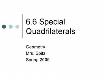 6.6 Special Quadrilaterals