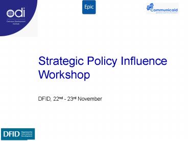 Strategic Policy Influence Workshop