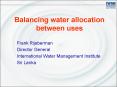 Balancing water allocation between uses PowerPoint PPT Presentation