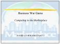 Business War Game Competing in the Marketplace INSTRUCTOR SLIDES, PART 1 PowerPoint PPT Presentation
