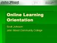 Online Learning Orientation PowerPoint PPT Presentation