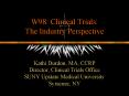 W98: Clinical Trials: The Industry Perspective PowerPoint PPT Presentation