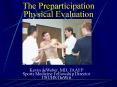 The Preparticipation Physical Evaluation PowerPoint PPT Presentation