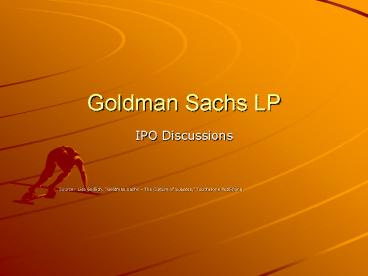 Goldman Sachs LP
