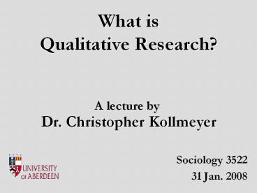 What is Qualitative Research?