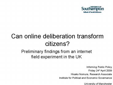 Can online deliberation transform citizens