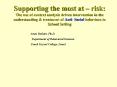 Supporting the most at risk: The use of context analysis driven intervention in the understanding PowerPoint PPT Presentation