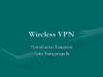 Wireless VPN PowerPoint PPT Presentation