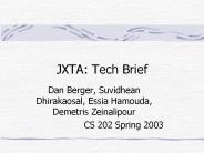 JXTA: Tech Brief PowerPoint PPT Presentation