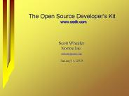 The Open Source Developer's Kit www.osdk.com
