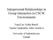 Interpersonal Relationships in Group Interaction in CSCW Environments
