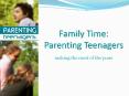 Family Time: Parenting Teenagers PowerPoint PPT Presentation