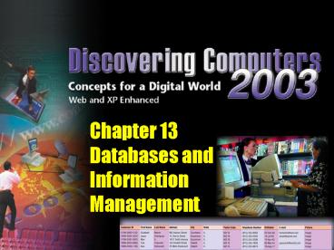 Chapter 13 Databases and Information Management