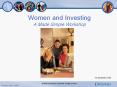 Women and Investing A Made Simple Workshop PowerPoint PPT Presentation