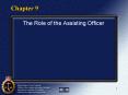 The Role of the Assisting Officer PowerPoint PPT Presentation
