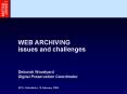 WEB ARCHIVING issues and challenges PowerPoint PPT Presentation