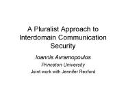 A Pluralist Approach to Interdomain Communication Security