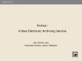 Portico: A New Electronic Archiving Service PowerPoint PPT Presentation