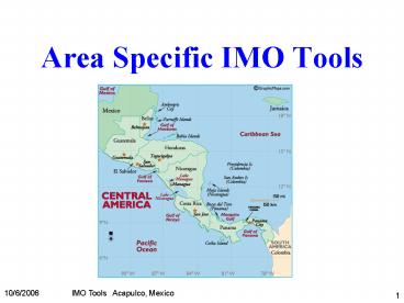 Area Specific IMO Tools
