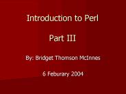 Introduction to Perl Part III
