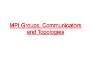 MPI Groups, Communicators and Topologies