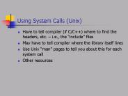 Using System Calls Unix