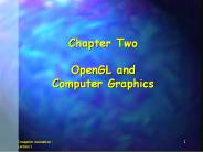 Chapter Two OpenGL and Computer Graphics