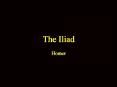 The Iliad PowerPoint PPT Presentation