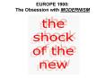 EUROPE 1900: The Obsession with MODERNISM PowerPoint PPT Presentation