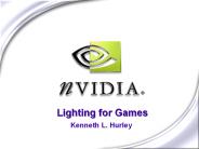 Lighting for Games