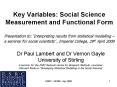 Key Variables: Social Science Measurement and Functional Form Presentation to: Interpreting results PowerPoint PPT Presentation