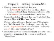Chapter 2   Getting Data into SAS