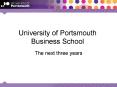 University of Portsmouth Business School PowerPoint PPT Presentation