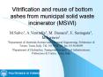Vitrification and reuse of bottom ashes from municipal solid waste incinerator MSWI PowerPoint PPT Presentation