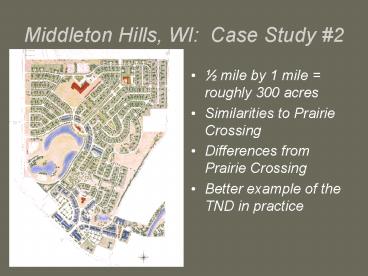 Middleton Hills, WI: Case Study