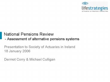 National Pensions Review - Assessment of alternative pensions systems