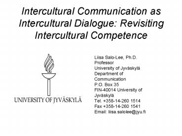 Intercultural Communication as Intercultural Dialogue: Revisiting Intercultural Competence