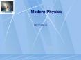 Modern Physics PowerPoint PPT Presentation