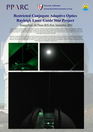 Restricted Conjugate Adaptive Optics Rayleigh Laser Guide Star Project
