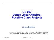 CS 267 Dense Linear Algebra: Possible Class Projects