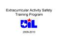Extracurricular Activity Safety Training Program PowerPoint PPT Presentation
