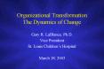 Organizational Transformation The Dynamics of Change PowerPoint PPT Presentation