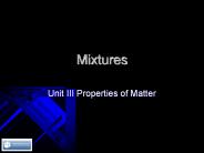 Mixtures