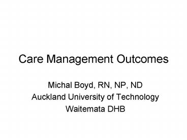 Care Management Outcomes