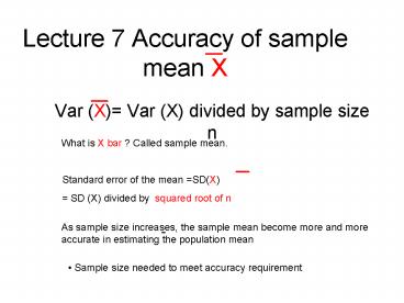 Lecture 7 Accuracy of sample mean X