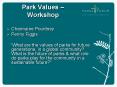 Park Values Workshop PowerPoint PPT Presentation