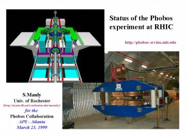Status of the Phobos
