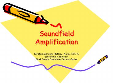Soundfield Amplification